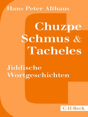 cover image of Chuzpe, Schmus & Tacheles